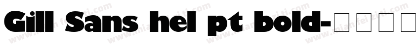 Gill Sans hel pt bold字体转换